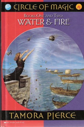 Circle of Magic - books one and Two: Water & Fire