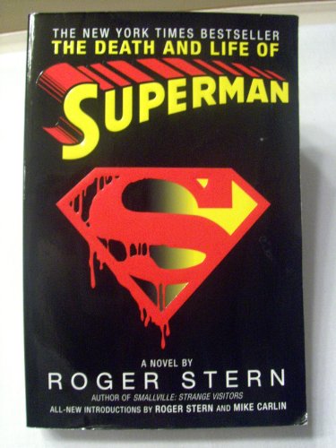 The Death And Life Of Superman