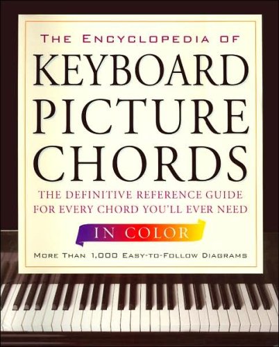 Encyclopedia of Keyboard Picture Chords in Color