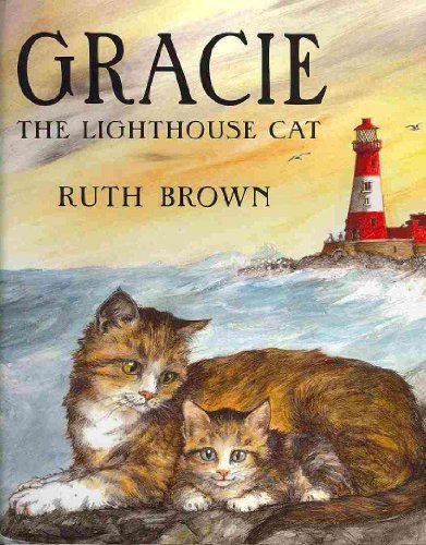 Gracie the Lighthouse Cat (Andersen Press Picture Books)