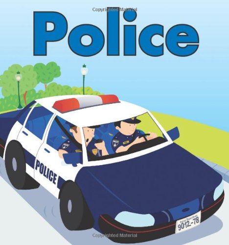 Police: Hurrying! Helping! Saving!