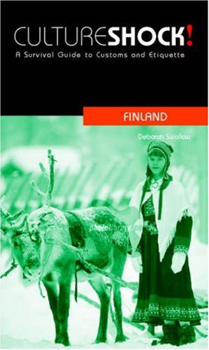 Culture Shock! Finland: A Survival Guide to Customs and Etiquette