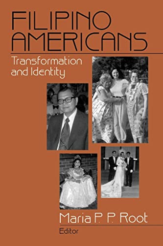 Filipino Americans: Transformation and Identity