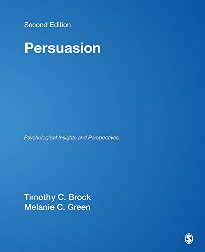 Persuasion: Psychological Insights and Perspectives