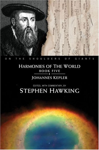 Harmonies of the World (On the Shoulders of Giants, Book 5)