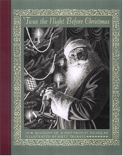 Twas the Night Before Christmas: Account of a Visit from St. Nicholas