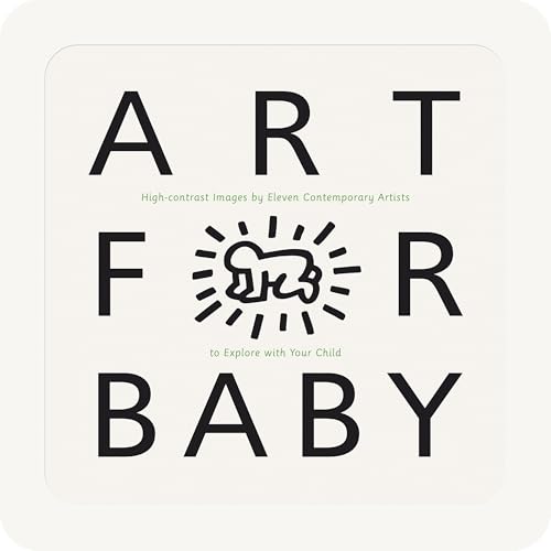 Art for Baby: (High Contrast Board Book Featuring Modern Shapes, Bold Patterns, and Early Visual Stimulation for Babies and Toddlers)