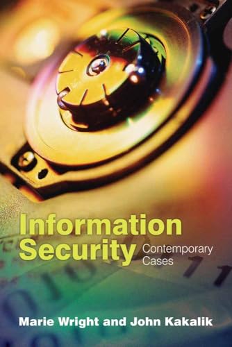 Information Security: Contemporary Cases: .