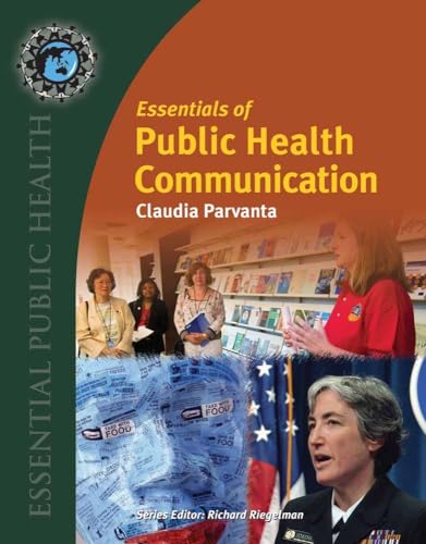Essentials of Public Health Communication: .