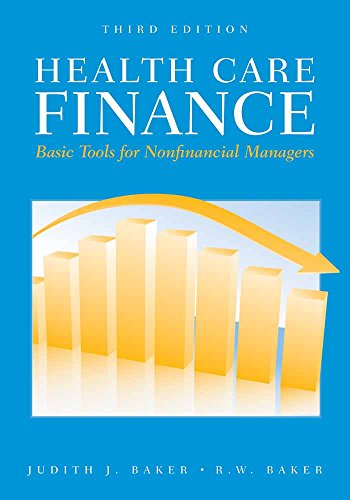 Health Care Finance: . (Health Care Finance (Baker))