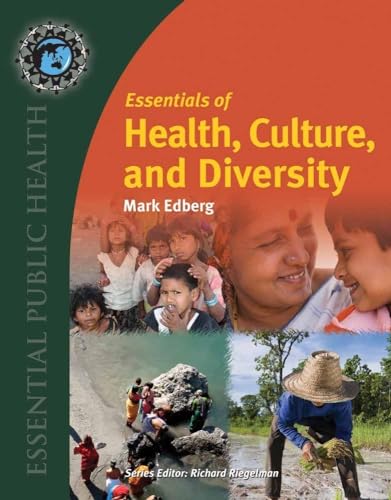 Essentials of Health, Culture, and Diversity: . (Essential Public Health)