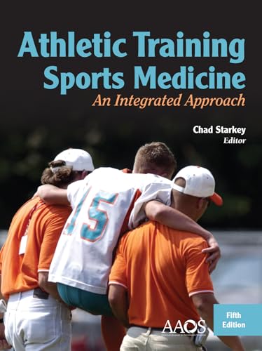 Athletic Training and Sports Medicine: An Integrated Approach: .
