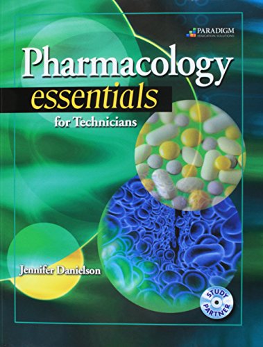 Pharmacology Essentials for Technicians (Pharmacy Technician)