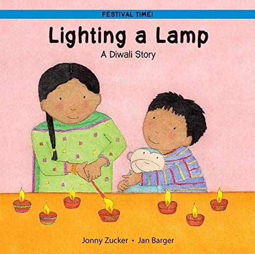 Lighting a Lamp: A Diwali Story (Festival Time)