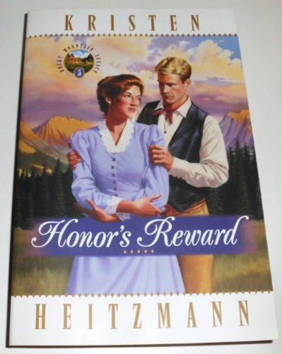 Honor's Reward (Rocky Mountain Legacy #5)