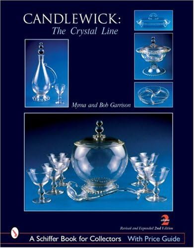 Candlewick: The Crystal Line (Schiffer Book for Collectors