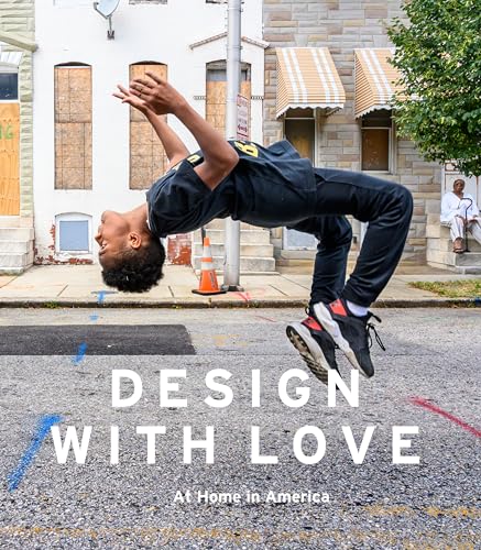 Design with Love: At Home in America