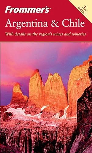 Frommer's Argentina & Chile