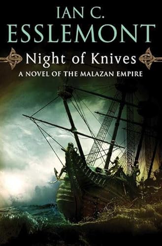 Night of Knives: A Novel of the Malazan Empire