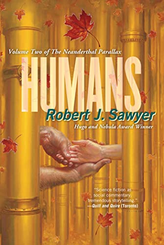 Humans: Volume Two of the Neanderthal Parallax