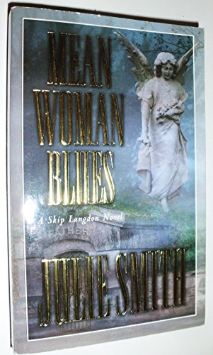 Mean Woman Blues (Skip Langdon)