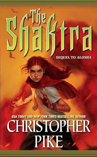 The Shaktra (Sequel to Alosha)