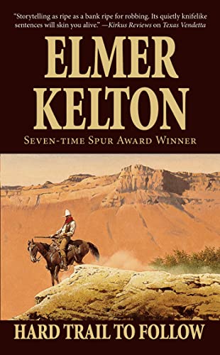 Hard Trail To Follow (Texas Rangers, No 7)
