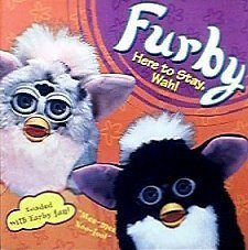 Furby (Here to Stay, Wah!)