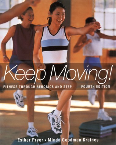 Keep Moving: Fitness Through Aerobics and Step