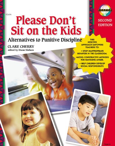 Please Don't Sit on the Kids: Alternatives to Punitive Discipline, Toddler, 6