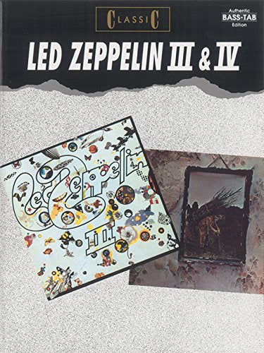 Classic Led Zeppelin III & IV (Bass Tab)