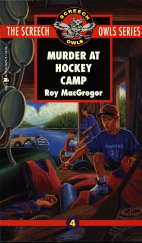 Murder at Hockey Camp (Screech Owls Series #4)