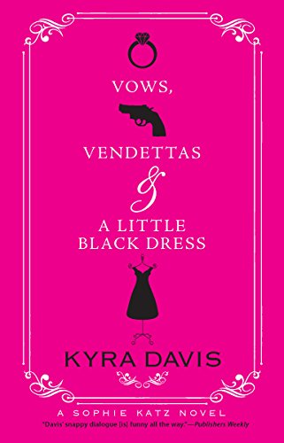 Vows Vendettas and a Little Black Dress
