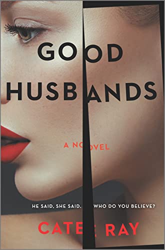 Good Husbands: A Novel
