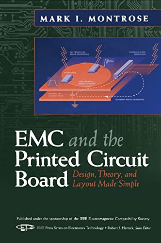 EMC and the Printed Circuit Board: Design, Theory, and Layout Made Simple