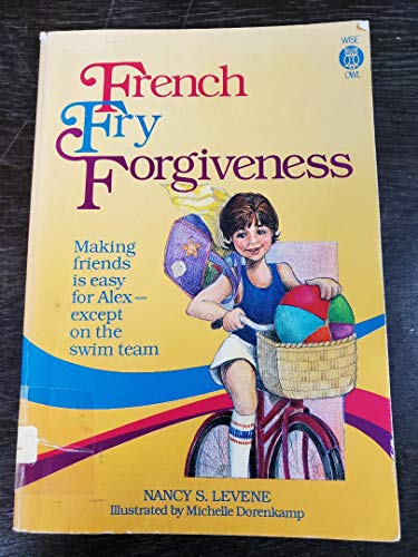 French Fry Forgiveness (Alex Series)