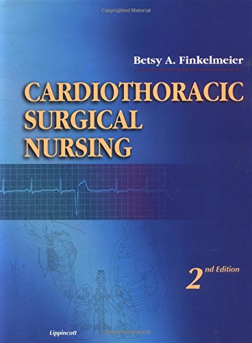 Cardiothoracic Surgical Nursing