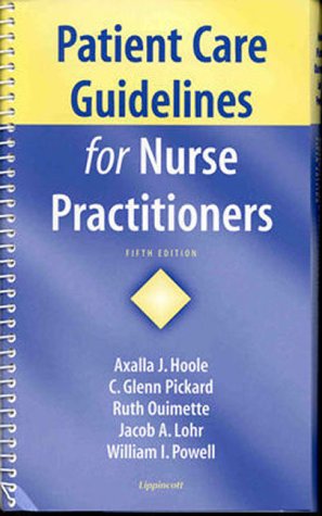 Patient Care Guidelines for Nurse Practitioners