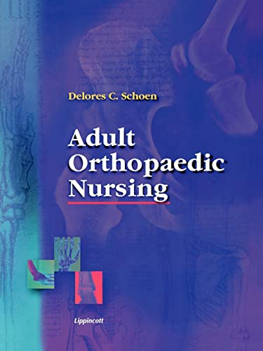 Adult Orthopaedic Nursing