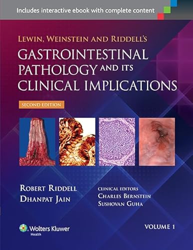 Lewin, Weinstein and Riddell's Gastrointestinal Pathology and its Clinical Implications (2 Volume set)