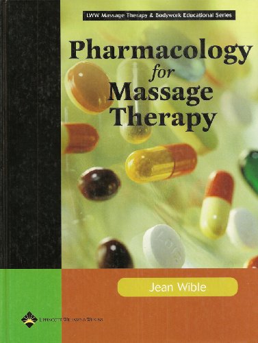 Pharmacology for Massage Therapy