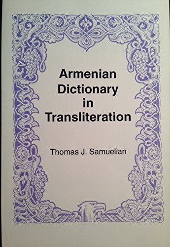 Armenian Dictionary in Transliteration: Western Pronunciation : Armenian-English English-Armenian