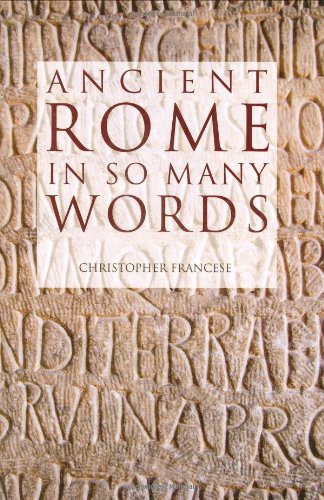 Ancient Rome in So Many Words