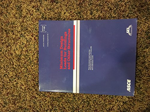 Minimum Design Loads for Buildings And Other Structures: SEI/ASCE 7-05 (ASCE Standard No. 7-05)