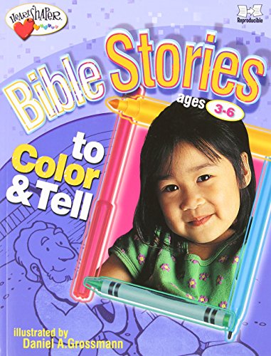 Bible Stories to Color & Tell (Ages 3-6) (Heartshaper)