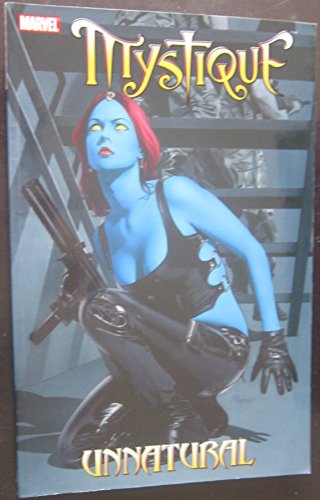 Astonishing X-Men: Mystique, Vol. 3 - Unnatural