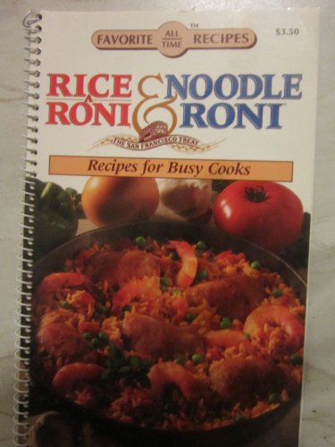 Favorite All Time Recipes: Rice-a-Roni & Noodle-Roni