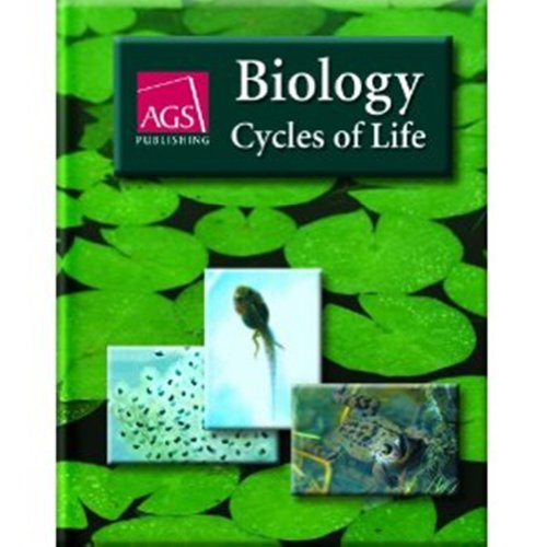 BIOLOGY: CYCLES OF LIFE STUDENT WORKBOOK