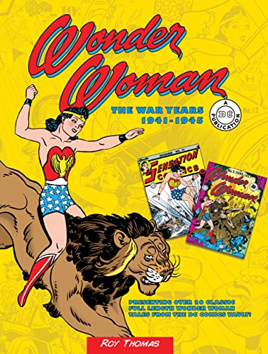Wonder Woman: The War Years 1941-1945 (Volume 3)