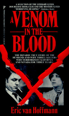 A Venom in the Blood